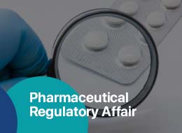 Pharmaceutical Regulatory Affair