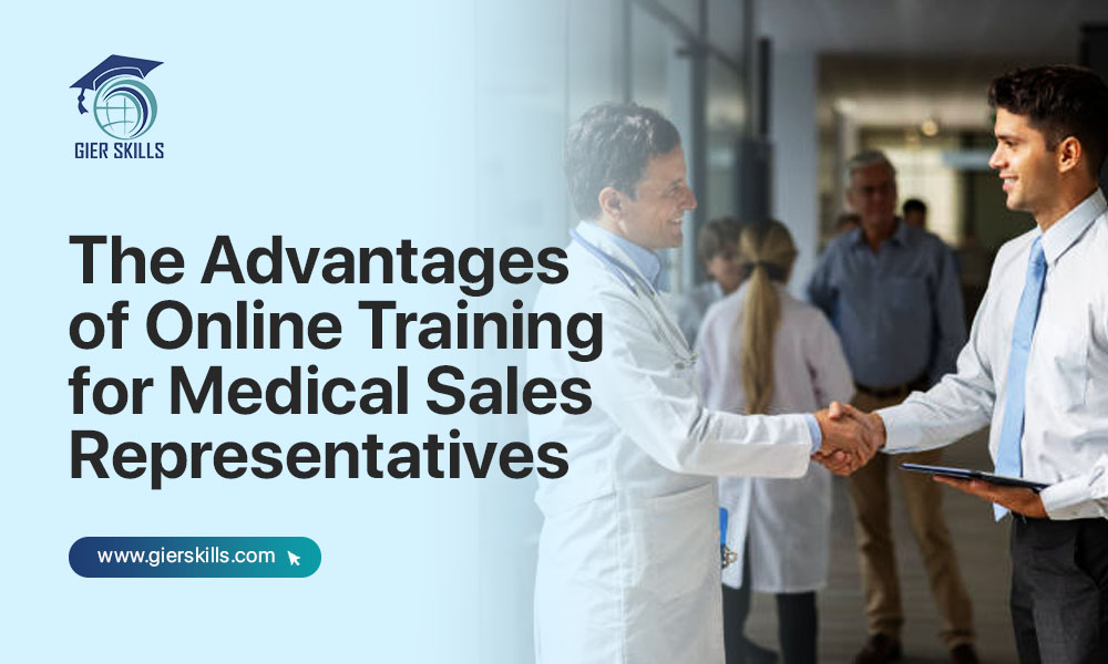 Advantages of Online Training for Medical Sales Representatives