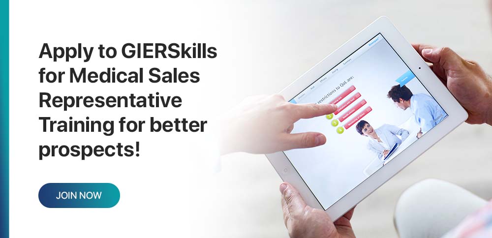 Apply to GIERSkills for Medical Sales Representative Training for better prospects!