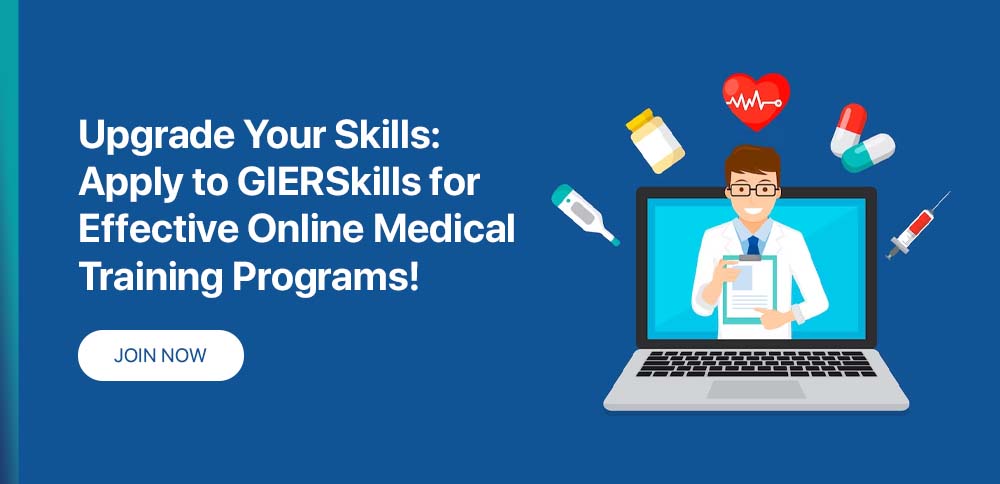 Apply to GIERSkills for Effective Online Medical Training Programs